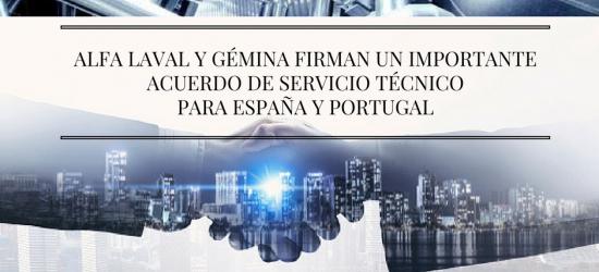 ALFA LAVAL y Gémina firman un importante acuerdo de servicio técnico para España y Portugal